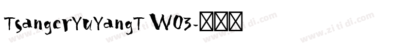 TsangerYuYangT W03字体转换